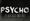 Psycho - Er weiß alles über Dich