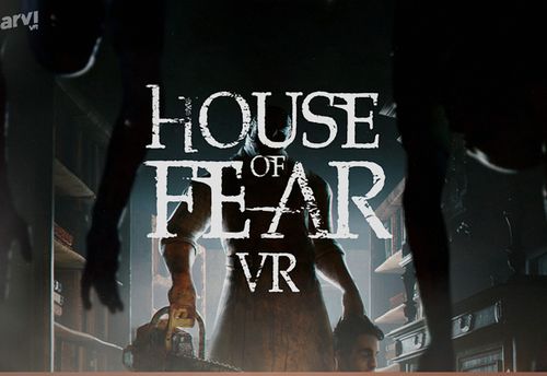 House of Fear VR