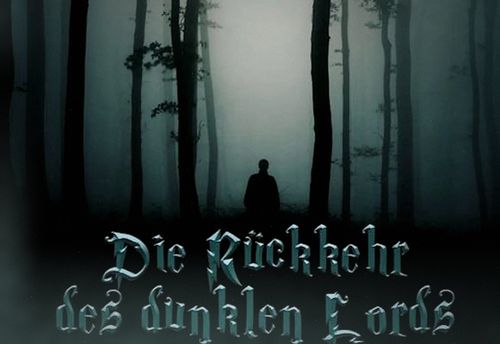 Rückkehr des Dunklen Lords