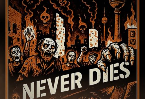 Berlin Never Dies