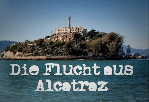 Flucht aus Alcatraz - Zellenblock I