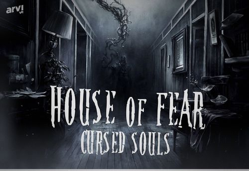 House of Fear: Cursed Souls VR