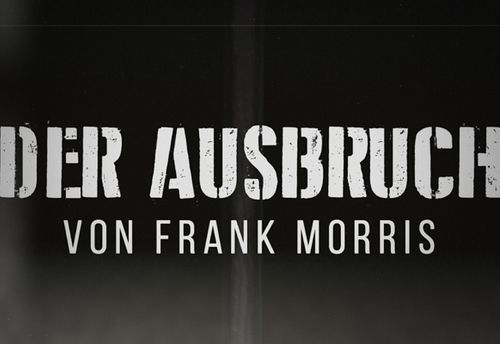 Der Ausbruch von Frank Morris