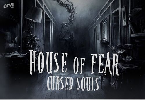 House of Fear: Cursed Souls VR
