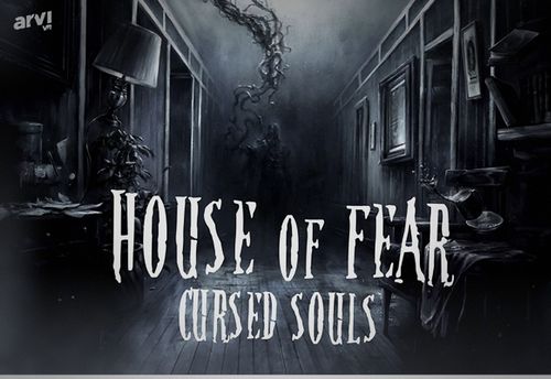 House of Fear: Cursed Souls VR