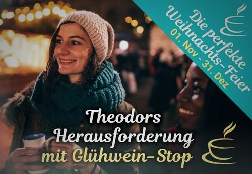 Theodor's Challenge - with mulled wine stop