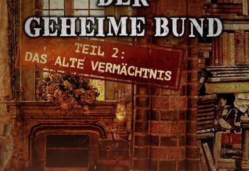 Der geheime Bund - Teil 2