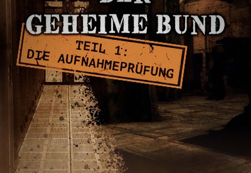 Der geheime Bund - Teil 1