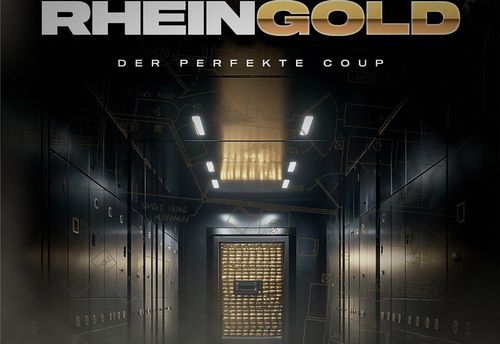 RHEINGOLD - DER PERFEKTE COUP