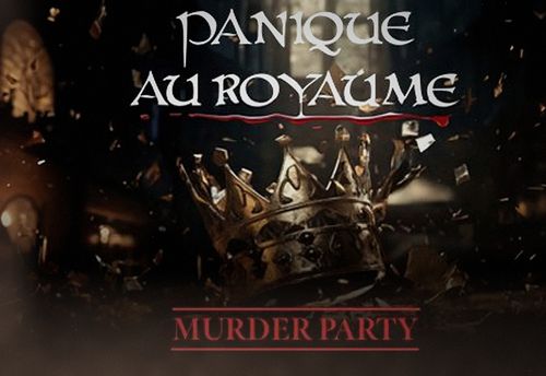 Murder Party - Panique au royaumeм