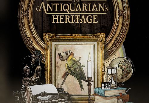 The Antiquary’s Heritage
