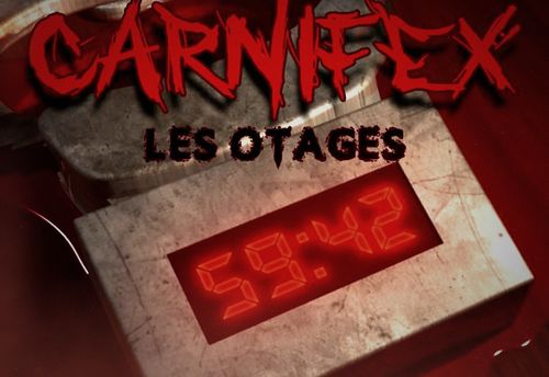 CARNIFEX LES OTAGES