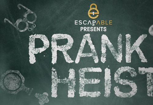 Prank Heist