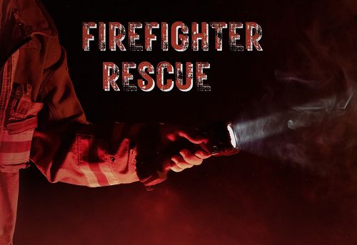 Firefighter Rescue Mission