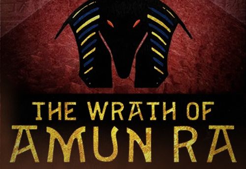 The Wrath of Amun Ra