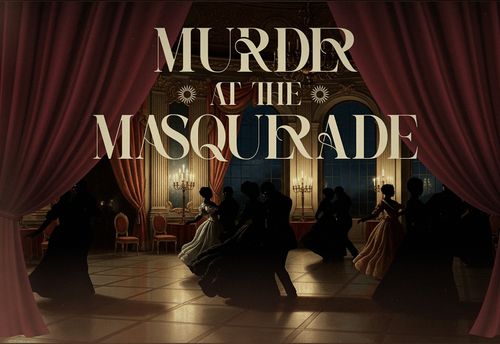 Murder at the Masquerade