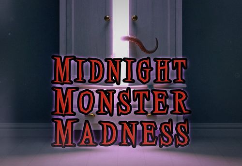 Midnight Monster Madness