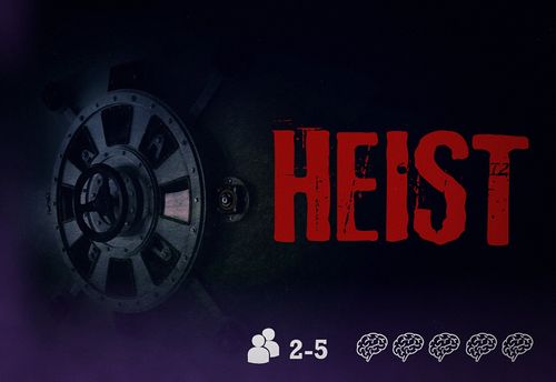 Heist