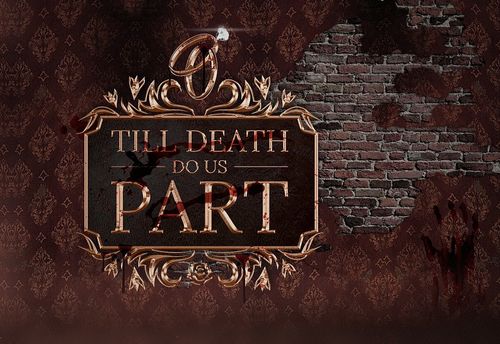 Jusqu'à ce que la mort nous sépare