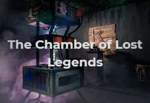 The Chamber of Lost Legends