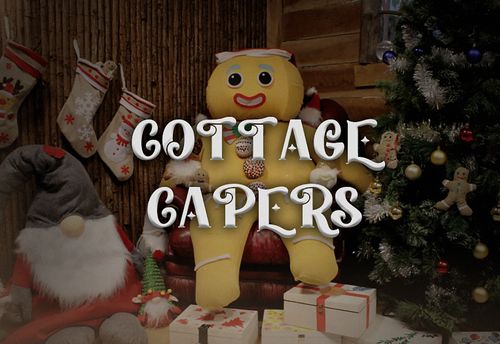 Cottage Capers
