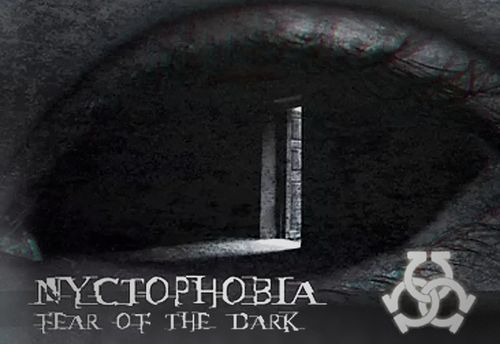 Nyctophobia: Fear of the Dark