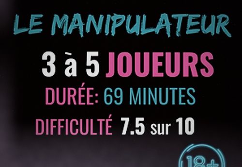Le Manipulateur