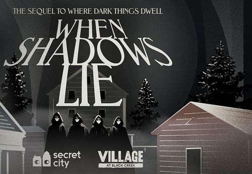 When Shadows Lie: An All-New Outdoor Immersive Escape Room