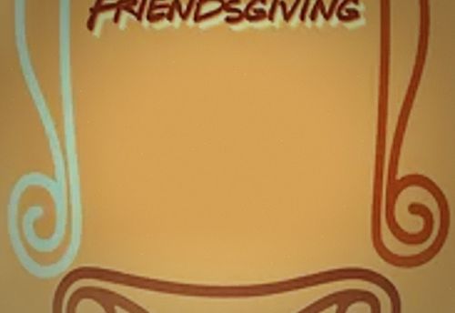 Friendsgiving