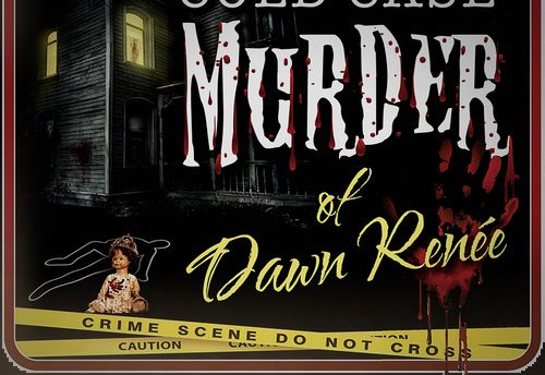 Cold Case Murder of Dawn Renee