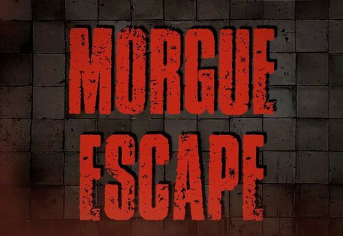 Morgue Escape