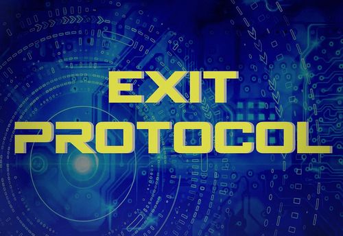 Exit Protocol