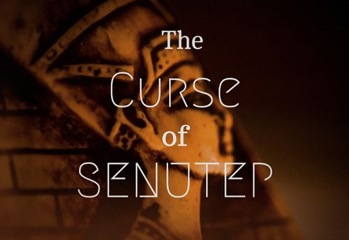 The Curse Of Senutep