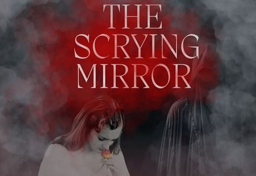 The Scrying Mirror