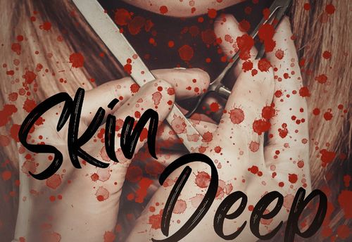 Skin Deep