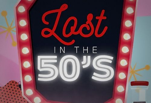 Lost in the 50's