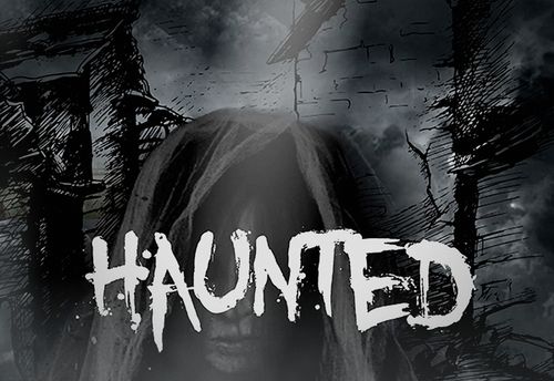 Haunted