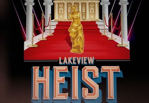 The Lakeview Heist