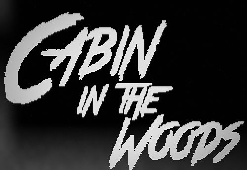 Cabin in the Woods