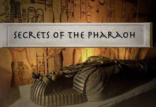 Secrets of the Pharaoh