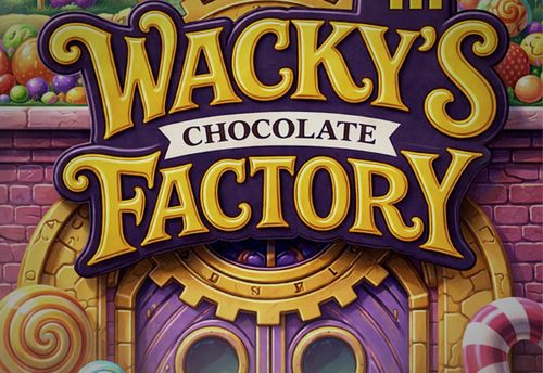 Wacky’s Chocolate Factory