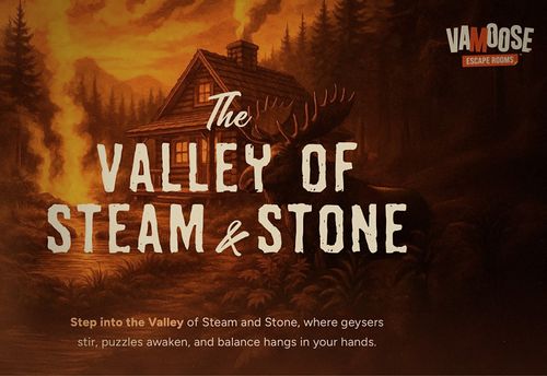 The Valley of Steam and Stone