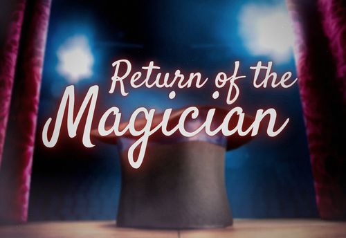 The Return Of The Magician