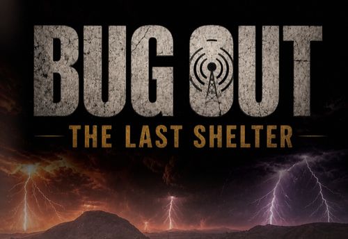 Bug Out: The Last Shelter
