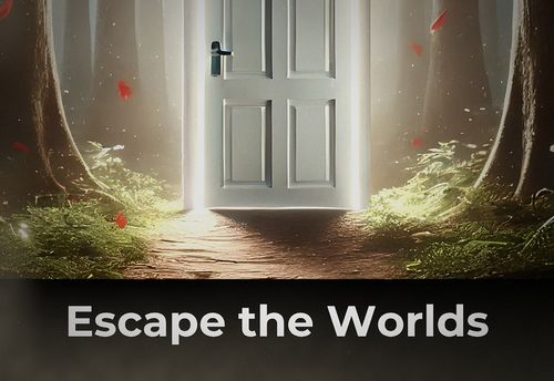 Escape the Worlds