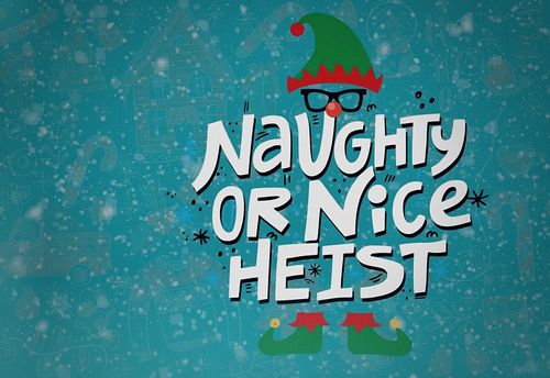 The Naughty Or Nice Heist