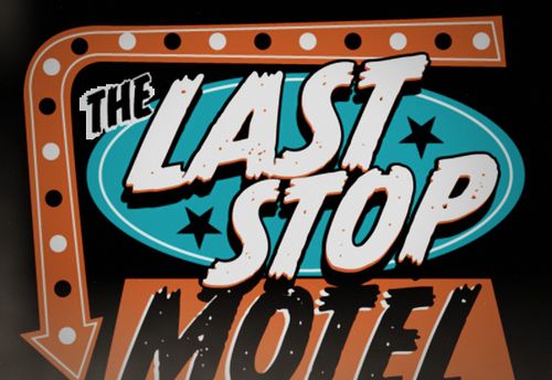 The Last Stop Motel