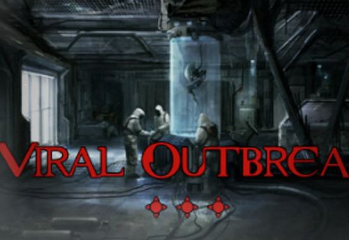 Viral Outbreak / Resident Evil