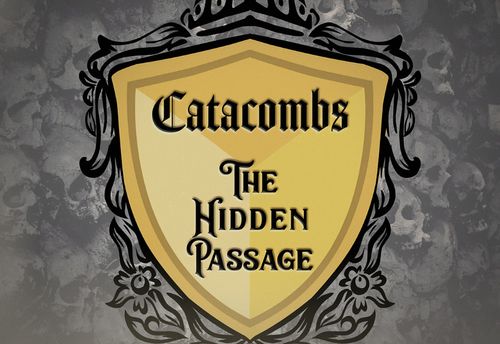 Catacombs: The Hidden Passage