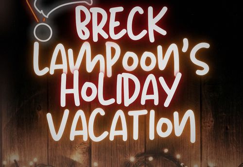 Breck Lampoon's Holiday Vacation